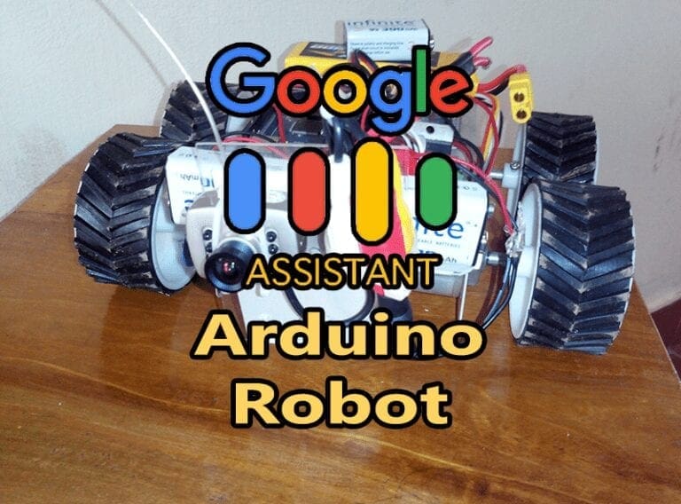 Google Assistant Robot using Arduino