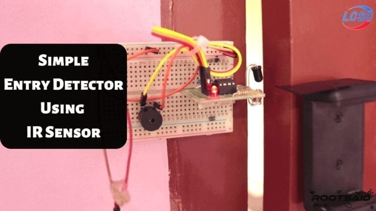 How to make an Entry Detector using IR Sensor?