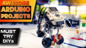 Best Arduino Projects for Exhibition