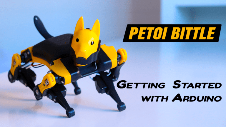 Let’s Use Arduino To Take Charge Of The Bittle| Petoi Bittle The Arduino Programmable Robot